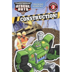 Transformers Rescue Bots: Training Academy: Construction!