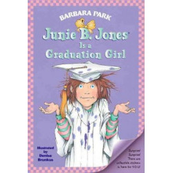 Junie B Jones is a Graduation Girl