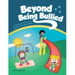 Beyond Being Bullied