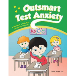 Outsmart Test Anxiety