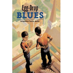Egg-Drop Blues