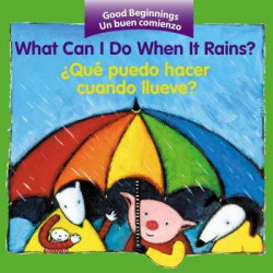 What can I do When It Rains?/zque Puedo Hacer Cuando Llueve?