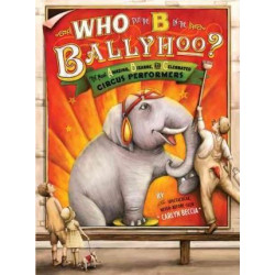 Who Put the B in the Ballyhoo?