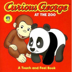 Curious George at the Zoo a Touch and Feel Tv Board Book