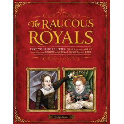 The Raucous Royals