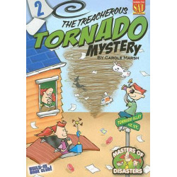 The Treacherous Tornado Mystery