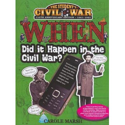 When Did It Happen in the Civil War?