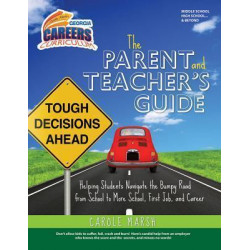 The Parent and Teacher's Guide
