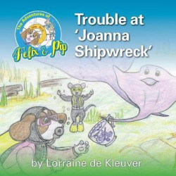 Trouble at 'joanna Shipwreck
