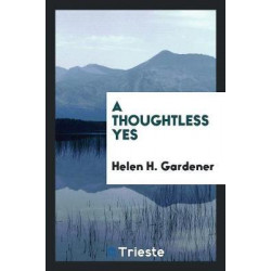 A Thoughtless Yes
