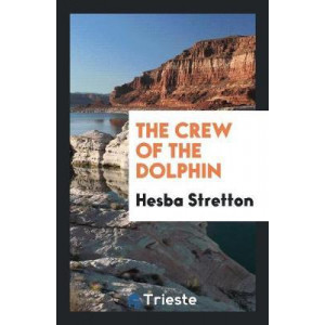 The Crew of the Dolphin