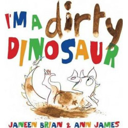 I'm a Dirty Dinosaur