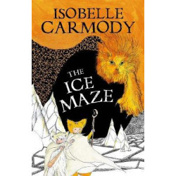Kingdom of the Lost Book 3: The Ice Maze