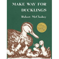 Mccloskey Robert : Make Way for Ducklings