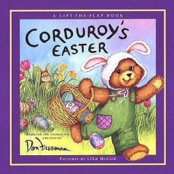 Corduroy's Easter Lift the Fla