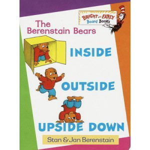 The Berenstain Bears inside, outside, Upside down