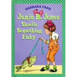 Junie B Jones Smells Somrthing Fishy