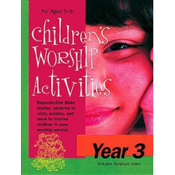 Children`s Worship Activities: Year 3