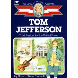 Tom Jefferson: Third President of the US