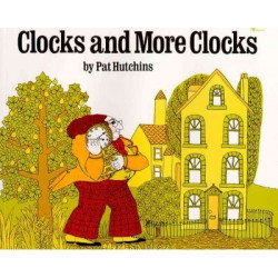 Clocks and More Clocks