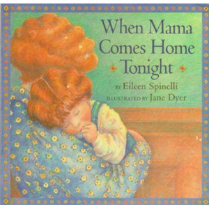 When Mama Comes Home Tonight