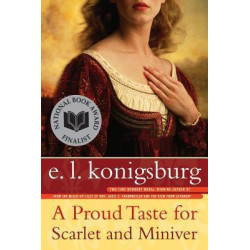 A Proud Taste for Scarlet and Miniver