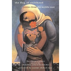 The Flag of Childhood: Poems from the Middle East
