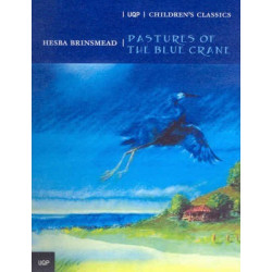 The Pastures of the Blue Crane