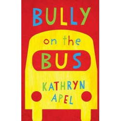 Bully On The Bus
