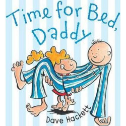 Time for Bed, Daddy