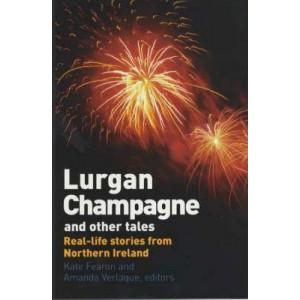 Lurgan Champagne and Other Tales