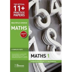 11+ Practice Papers, Maths Pack 1, Multiple Choice