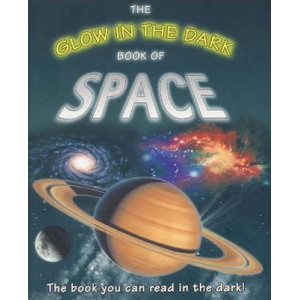 The Glow in the Dark Book of Space
