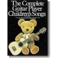 The Complete Guitar Player - Children's Songs