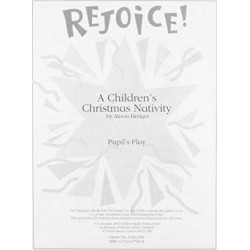 Rejoice! a Children's Christmas Nativity: Pupil's Book