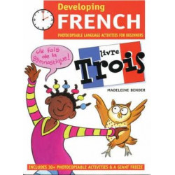 Developing French: Livre trois