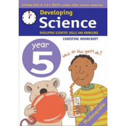 Developing Science: Year 5