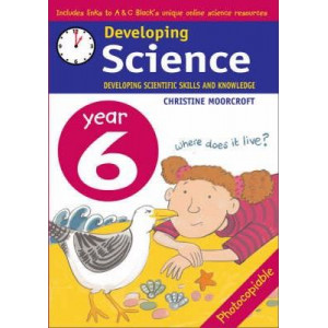 Developing Science: Year 6