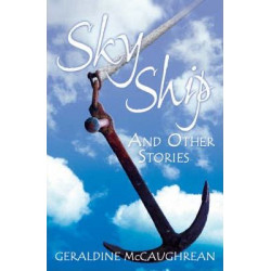 Year 6: Sky Ship and Other Stories