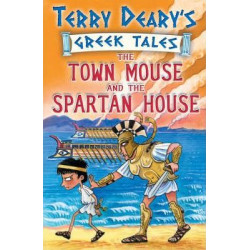 The Town Mouse and the Spartan House: Bk. 3