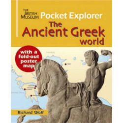 The British Museum Pocket Explorer The Ancient Greek World