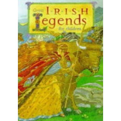 Great Irish Legends for Children