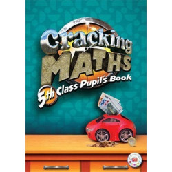 Cracking Maths 5th Class Pupil's Book