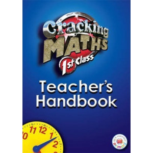 Cracking Maths 1st Class Teacher's Handbook