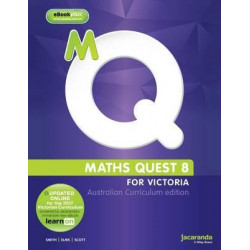Maths Quest 8 for Victoria Australian Curriculum Edition & LearnON