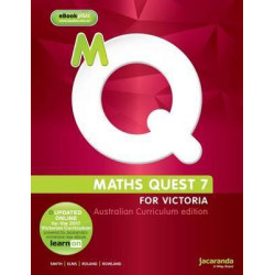 Maths Quest 7 for Victoria Australian Curriculum Edition & LearnON
