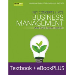 Key Concepts in VCE Business Management Units 1&2 4E eBookPLUS & Print + StudyOn VCE Business Management Units 1&2