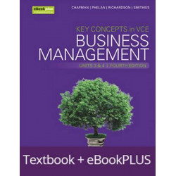 Key Concepts in VCE Business Management Units 3&4 4E eBookPLUS & Print + StudyOn VCE Business Management Units 3&4