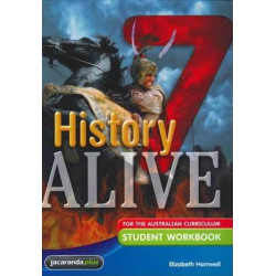 History Alive 7 for the Australian Curriculum Student Workbook