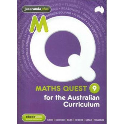 Maths Quest 9 for the Australian Curriculum & eBookPLUS